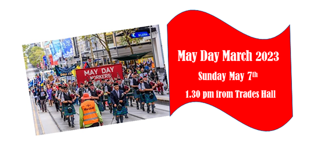 Join the May Day activities in Melbourne for 2023